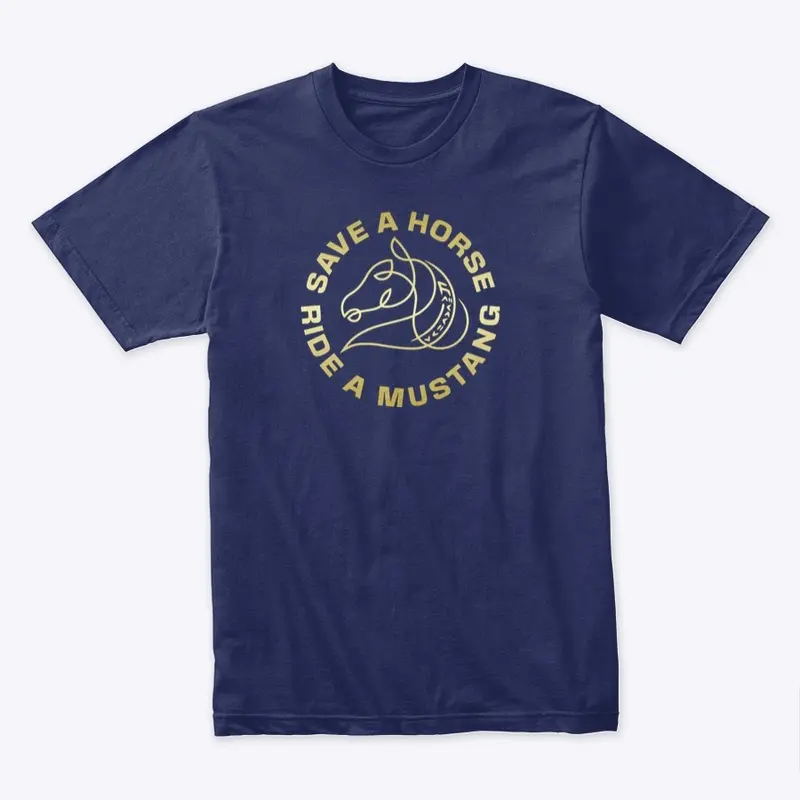 Save a Horse Ride a Mustang T-Shirt